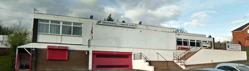 Brandhall Labour Club	Tame Road, Warley, B68 0JT