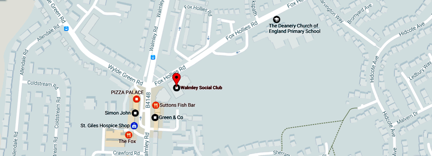 Walmley Club	4 Fox Hollies Road, Walmley, B76 2RJ
